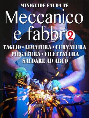 cover image of Meccanico e fabbro--2